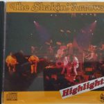 The Shakin' Arrows - Highlights (CD)