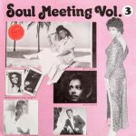 Various - Soul Meeting Vol. 3 (LP, Comp)