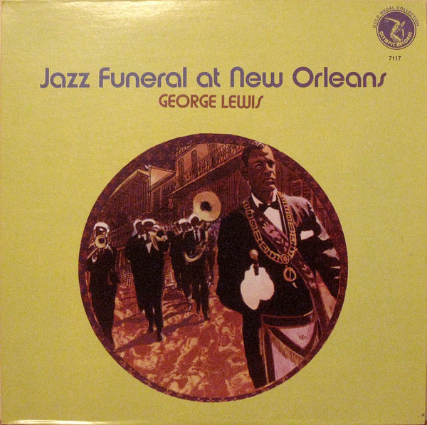 George Lewis (2) - Jazz Funeral At New Orleans (LP, Album, RE)