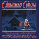 Various - Christmas Carols (19 Wereldberoemde Kerstliederen Voor U Gezongen Door De Grootste Koren) (CD, Comp)