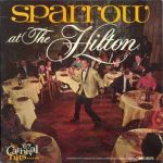 Mighty Sparrow - Sparrow At The Hilton (LP)