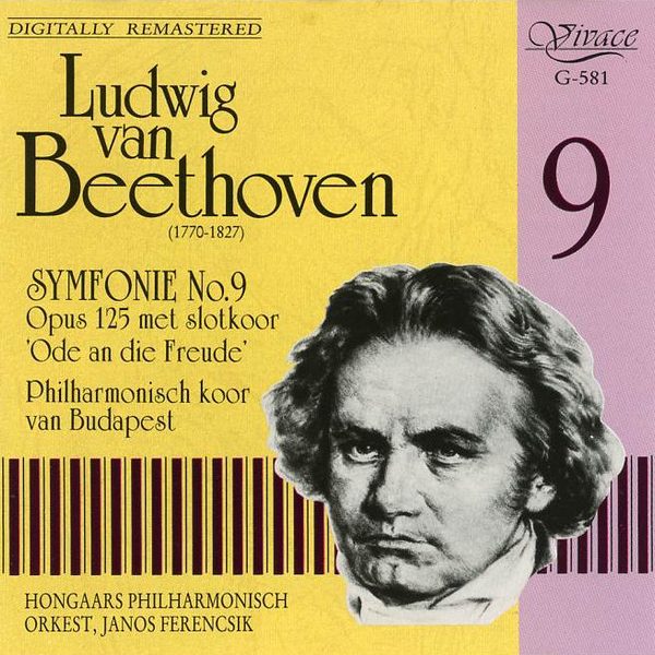 Ludwig van Beethoven - Janos Rerencsik*, Hongaars Philharmonisch Orkest*, Philharmonisch Koor van Budapest* - Symfonie No. 9 Opus 125 Met Slotkoor 'Ode an die Freude' (CD, Album)