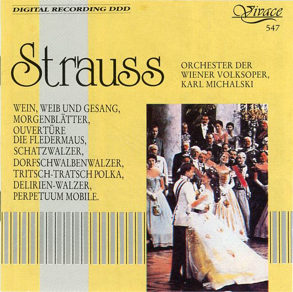 Orchester der Wiener Volksoper*, Karl Michalski*, Strauss* - Walzer (CD, Album)
