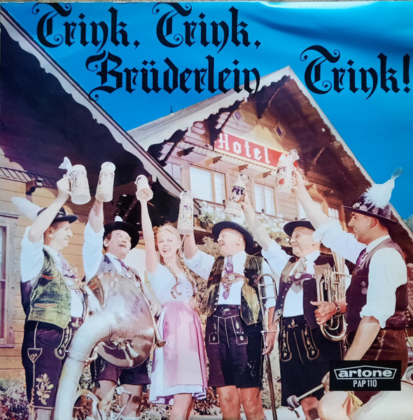 Unknown Artist - Trink, Trink, Brüderlein Trink! - German Drinking Songs (LP)