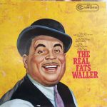 Fats Waller - The Real Fats Waller (LP, Comp, Mono, RE)