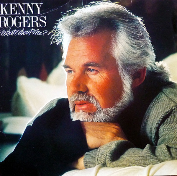 Kenny Rogers - What About Me? (LP, Album)