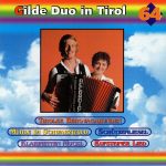 Gilde Duo - Gilde Duo In Tirol (CD, Comp)
