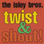 The Isley Brothers - Twist & Shout (CD, Album, RE, RM)