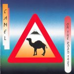 Camel - On The Road 1981 (CD, Album)