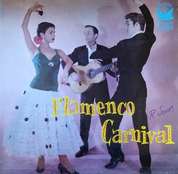 El Niño De Alicante, Enrique Montoya, Anita Ramos - Flamenco Carnival (LP, Album, Mono)