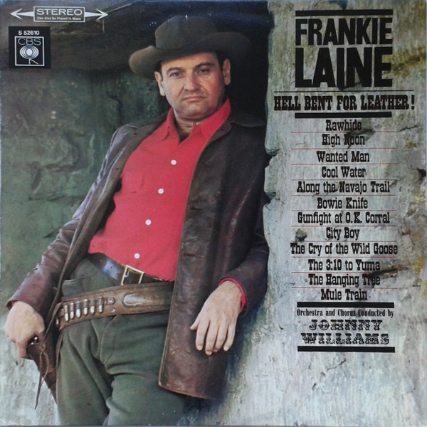 Frankie Laine - Hell Bent For Leather! (LP, Album)