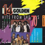 Various - 14 Golden Hits From The 70's Volume 3 (CD, Comp)