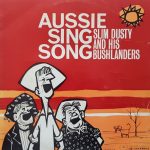 Slim Dusty And His Bushlanders - Aussie Sing Song (LP, Album)