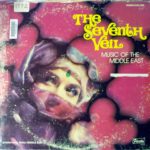Eddie Mekjian And Ensemble - The Seventh Veil (Music Of The Middle East) (LP, Album)