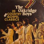 The Oakridge Boys* - 20 Country Gospel Classics (LP, Whi)