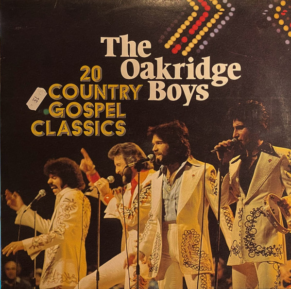 The Oakridge Boys* - 20 Country Gospel Classics (LP, Whi)