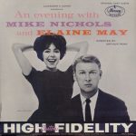 Mike Nichols And Elaine May* - An Evening With Mike Nichols And Elaine May (LP, Mono, Gat)