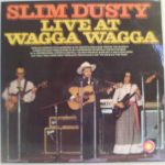 Slim Dusty - Live At Wagga Wagga (LP, Album)