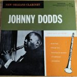 Johnny Dodds - New Orleans Clarinet (LP, Comp, Blu)