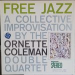 The Ornette Coleman Double Quartet - Free Jazz (LP, Album, Gat)