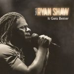 Ryan Shaw (2) - This Is Ryan Shaw - It Gets Better (CD, Album)