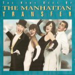 The Manhattan Transfer - The Very Best Of The Manhattan Transfer (CD, Comp)