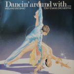 Midland Big Band*, Tony Evans Orchestra* - Dancing' Around With... (LP)
