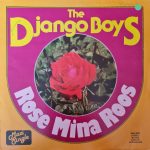 The Django Boys - Rose Mina Roos (12", Maxi)