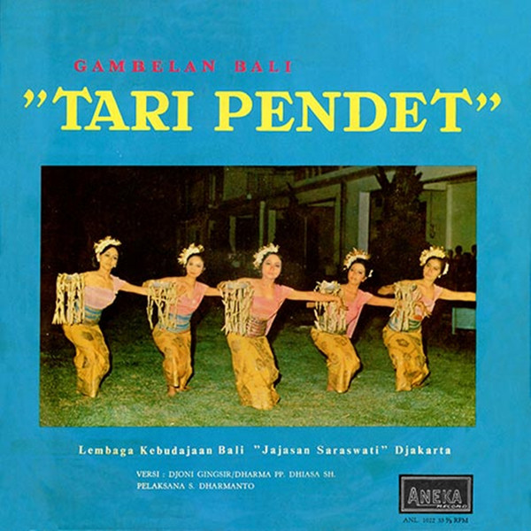 Lembaga Kebudajaan Bali "Jajasan Saraswati" Djakarta - Gambelan Bali "Tari Pendet" (LP)
