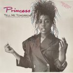 Princess - Tell Me Tomorrow (12", Maxi)