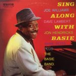 Joe Williams, Lambert, Hendricks & Ross, Count Basie Orchestra - Sing Along With Basie (LP, Album, RE)