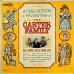 The Carter Family - A Collection Of Favorites By The Carter Family (LP, Album, Mono, Pin)