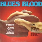 Various - Blues Blood, Fathers And Sons (2xLP, Comp, Gat)