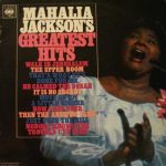 Mahalia Jackson - Mahalia Jackson's Greatest Hits (LP, Comp, Fli)