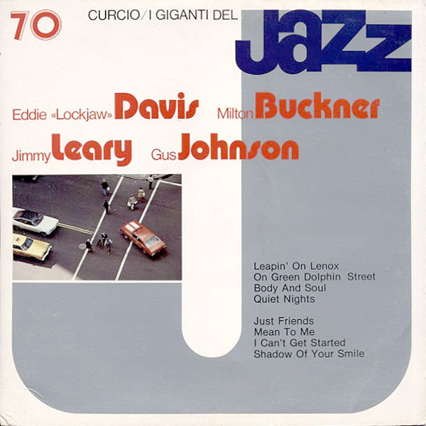 Eddie "Lockjaw" Davis, Milton Buckner*, Jimmy Leary*, Gus Johnson - I Giganti Del Jazz Vol. 70 (LP, Album, RE, Gat)