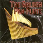 Unknown Artist - The Golden Pan-Flute (CD, Album)