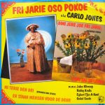 Fri Jarie Oso Pokoe o.l.v. Carlo Jones - Dimi Jere Joe Fri Jari (Soekroe Finga) (12")