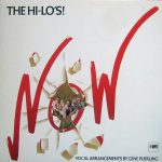 The Hi-Lo's!* - Now! (LP, Album)