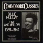 Billie Holiday - Fine And Mellow 1939 And 1944 (LP, Comp)