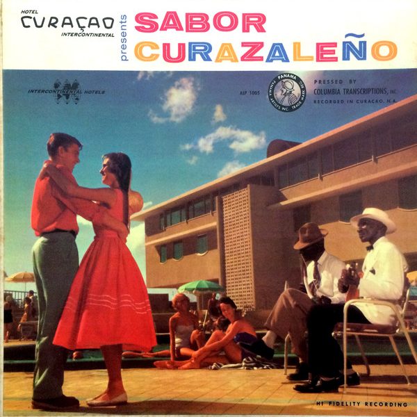 Various - Curacao Intercontinental Hotel Presents Sabor Curazaleño (LP)
