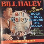 Bill Haley And The Comets* - Rock 'N Roll Around The Clock (CD, Comp)