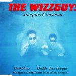 The Wizzguys - Jacques Cousteau (CD, Maxi)