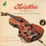 The Neophonic String Band* - The Neophonic Stringband (LP, Album, Ltd, Num)