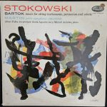 Various - Stokowski: Bartók - Music For Strings, Percussion And Celeste / Martin: Petite Symphonie Concertante (LP, Mono)
