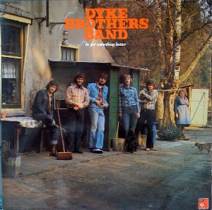 Dyke Brothers Band - In For Something Better (LP, Gat)