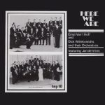 Ernst Van 't Hoff And Dick Willebrandts And Their Orchestras Featuring Jan de Vries (3) - Here We Are (LP)