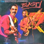 The Brothers Johnson* - Blast! (LP, Album, R-l)