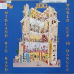 Midland Big Band* - World Cup 10 Dances (LP)