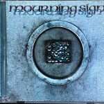 Mourning Sign - Mourning Sign (CD, Album)