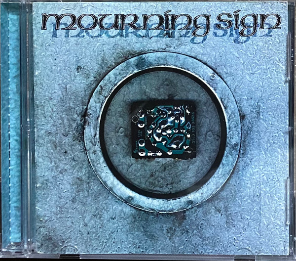 Mourning Sign - Mourning Sign (CD, Album)
